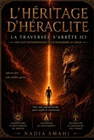 L’héritage d’Héraclite s’arrête: Vers une sagesse lucide, post-conflit et souveraine (French Edition) B0FGWK33YQ Book Cover