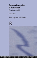 Supervising the Counsellor 0415207746 Book Cover