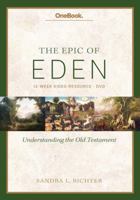 Epic of Eden Bible Study 1628241462 Book Cover