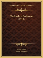 The Modern Parisienne 1165602598 Book Cover