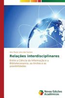 Relacoes Interdisciplinares 3639693701 Book Cover