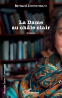 La Dame au châle clair (Rue Des Écoles) (French Edition) 2336615681 Book Cover