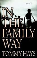 In the Family Way: A Novel 0812992474 Book Cover