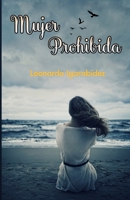 Mujer prohibida B08SFVPV76 Book Cover