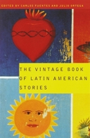 The Vintage Book of Latin American Stories 067977551X Book Cover