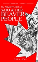 The Adventures of Sajo and her Beaver People 1761831879 Book Cover