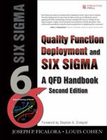 Quality Function Deployment and Six Sigma: A QFD Handbook 0133364437 Book Cover