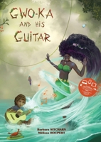 Gwo-ka and his guitar B07X7CPGBD Book Cover