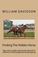 Finding the Hidden Horse: Uncle Will's Notebooks 1495993345 Book Cover