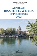 Académie des sciences morales et politiques 2022 (French Edition) 2140301986 Book Cover