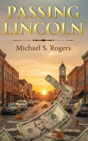 Passing Lincoln 1732750009 Book Cover