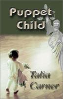 Puppet Child 1930252986 Book Cover