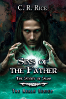 Sins of the Father: The Story of Silas 1644503212 Book Cover