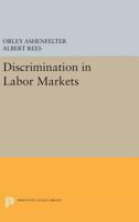 Discrimination In Labor Markets 0691618739 Book Cover