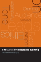 The Layers of Magazine Editing 0231128614 Book Cover