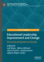 Educational Leadership, Improvement and Change: Discourse and Systems in Europe 3030470199 Book Cover