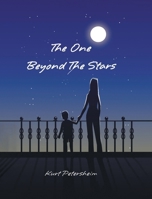 The One Beyond The Stars B0CQKLKB8H Book Cover