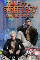 Tale of a Street Boy: A Gay Erotic Love Story B0F92MZP11 Book Cover