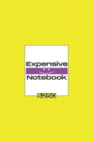 Expensive Notebook $250: Simple 1679210122 Book Cover