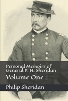 Personal Memoirs of P. H. Sheridan, General, United States Army — Volume 1 1514804662 Book Cover