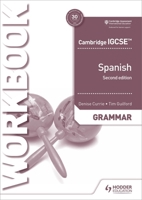Cambridge Igcse(tm) Spanish Grammar Workbook Second Edition 1510448071 Book Cover