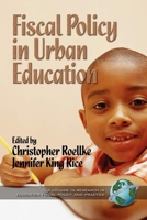 Fiscal Policy in Urban Education (Hc) 1931576157 Book Cover