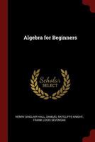 Algebra for Beginners 1015766471 Book Cover