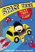 Space Taxi: Archie Takes Flight 0316243205 Book Cover