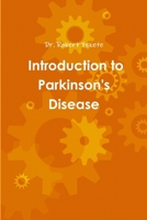 Introduction to Parkinson's Disease 1365054152 Book Cover