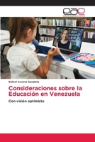Consideraciones sobre la Educación en Venezuela (Spanish Edition) 6200039828 Book Cover