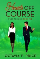 Hearts Off Course: A WCP Romance, BOOK FIVE B0GTHQS8RY Book Cover