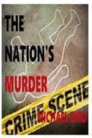 The Nation's Murder 151743968X Book Cover