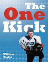 The One Kick 1477102000 Book Cover