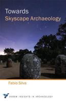 Towards Skyscape Archaeology 1782979557 Book Cover