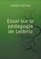 Essai Sur La Pedagogie de Leibniz 1246510707 Book Cover