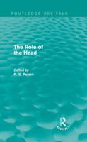 The Role of the Head (Routledge Revivals) 1138888184 Book Cover