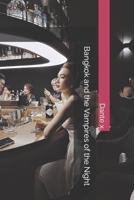 Bangkok and the Vampires of the Night B0FKB7JZPD Book Cover