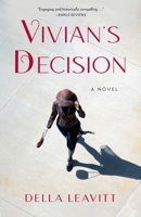Vivian’s Decision: A Novel B0FD3ZBCL2 Book Cover
