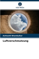 Luftverschmutzung 6203188689 Book Cover