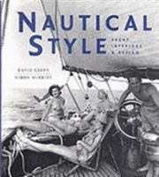Nautical Style: Yacht Interiors and Design 1902686101 Book Cover