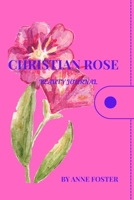 Christian Rose Beauty Journal B0FLX131RF Book Cover