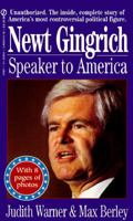 Newt Gingrich: Speaker to America 0451186540 Book Cover