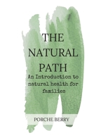 The Natural Path 1647642868 Book Cover