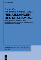 Renaissancen Des Realismus?: Romanistische Beitrge Zur Reprsentation Sozialer Ungleichheit in Literatur Und Film 3111021890 Book Cover