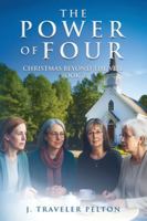 The Power of Four: Book Two of Christmas Beyond the Veil B0G3KWLHW7 Book Cover