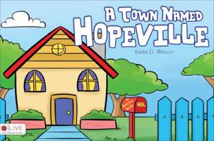 A Town Named Hopeville 1625101538 Book Cover