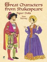 Great Characters from Shakespeare Paper Dolls 0486413306 Book Cover