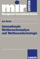 Internationale Wettbewerbsanalyse Und Wettbewerbsstrategie 3409137459 Book Cover