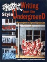 Style, Writing from the Underground 8872263182 Book Cover