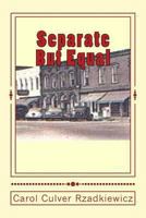 Separate but Equal 1494854775 Book Cover